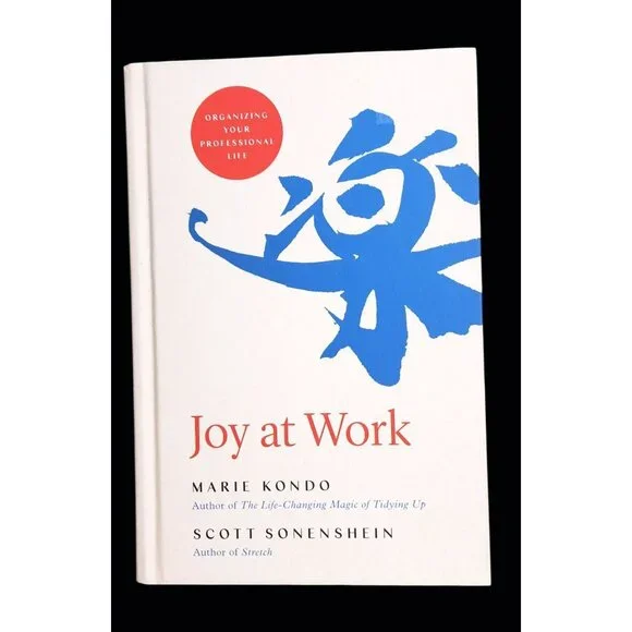 Joy At Work Hardcover Book Marie Kondo Scott Sonenshein Tidying Up KonMari Focus - Picture 1 of 3